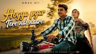 Thumbnail: Hogya Piyar Tere Nal Naare | Aman Ali | Mishi Joiya | New Punjabi Song 2026
