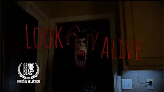 Thumbnail: Look Alive - Short Horror Film