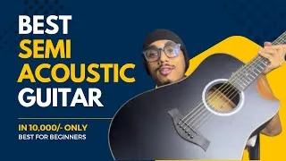 Thumbnail: Best Semi Acoustic Guitar | Kadence SH04-C Slowhand 