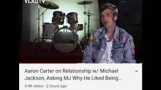 Thumbnail: Aaron Carter friendship with Michael Jackson against Leaving Neverland