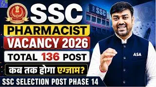 Thumbnail: SSC Pharmacist Vacancy 2026 | 136 Posts | 🔥Exam कब तक होगा? | SSC Selection Post Phase 14 SSC Pharma