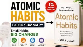 Thumbnail: Atomic Habits: How Tiny Changes Create Massive Results!