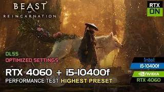Thumbnail: Beast of Reincarnation | RTX 4060 + i5-10400F | Highest, Optimized Settings