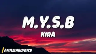 Thumbnail: M.Y.S.B (Miss you so bad) - Kira (Lyrics)