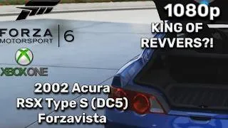 Thumbnail: KING OF REVVERS?! | Forza Motorsport 6 (Xbox One) [1080p] - 2002 Acura RSX Type S Forzavista
