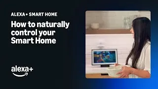Thumbnail: Speak naturally to Alexa+ to control your smart home devices