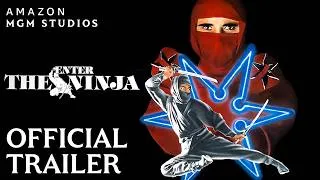 Thumbnail: ENTER THE NINJA (1981) | Classic Trailer | Amazon MGM