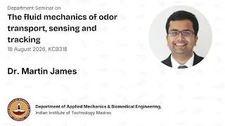 Thumbnail: The fluid mechanics of odor transport, sensing and tracking | Department Seminar | Dr. Martin James
