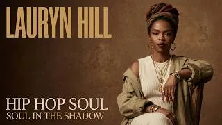 Thumbnail: Lauryn Hill – Soul Hill Project 🎤 Neo Soul, Hip Hop Soul & Conscious Rap Vibes (Inspired Tribute)