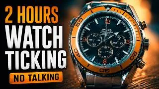 Thumbnail: Watch Ticking for 2 Hours | No Talking, Just Time Passing