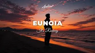 Thumbnail: It's Rodney - eunoia [ambient relaxing meditation]