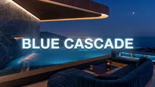 Thumbnail: Premium Chillout Lounge Music 2026 💧 Blue Cascade | Deep Ambient Escape & Night Calm