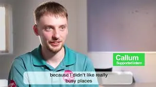 Thumbnail: Learning new skills as a supported intern | Callum’s story