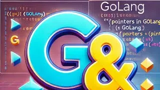 Thumbnail: Understanding Pointers  ( & and * ) in Go for Beginners