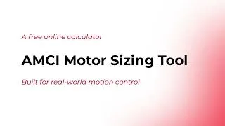 Thumbnail: AMCI's Motor Sizing Tool