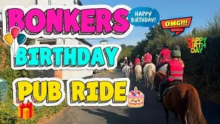 Thumbnail: 🎁BONKERS 🎈BIRTHDAY 🎈PUB RIDE🎁