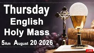 Thumbnail: Catholic Mass Today I Daily Holy Mass I Thursday August 20 2026 I English Holy Mass I 5.00 AM