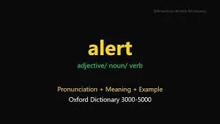 Thumbnail: Alert Meaning | Alert Definition | Pronunciation & Examples | Adjective / Noun / Verb