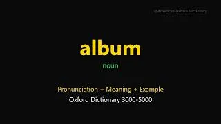 Thumbnail: Album Meaning | Album Definition | Pronunciation & Examples | Noun