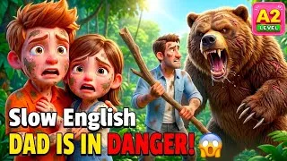 Thumbnail: DAD IS IN DANGER! 😱 | Easy English Listening Story (A1-A2 Level)