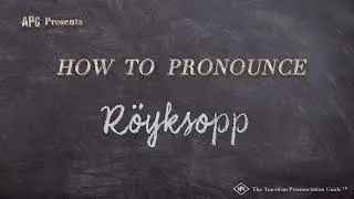 Thumbnail: How to Pronounce Röyksopp (Real Life Examples!)