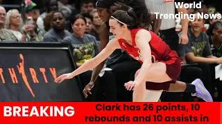 Thumbnail: Clark has 26 points, 10 rebounds and 10 assists in the Fever’s victory over the Fire