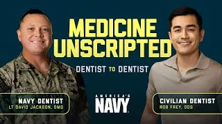Thumbnail: Medicine Unscripted: Navy Dentist
