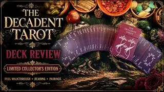 Thumbnail: The Decadent Tarot by Lalania Simone | Full Walkthrough, Review, Reading & Pairings