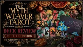 Thumbnail: Enter the Myth with The Myth Weavers Tarot Deluxe Edition | Complete Walkthrough & Review