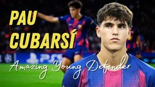 Thumbnail: Pau Cubarsi 2025/26 – Amazing Young Defender | Defensive Skills & Highlights