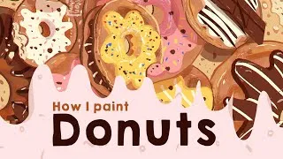 Thumbnail: How to Paint a Donut: Digital Art| A Spread Full of Donuts | Easy Food Art