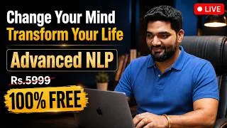 Thumbnail: Advanced NLP Masterclass | Reprogram Your Mind & Transform Your Life | Neuro-Linguistic Programming