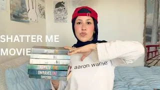 Thumbnail: shatter me is becoming a movie; lets talk