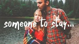 Thumbnail: Vancouver Sleep Clinic - Someone To Stay (Lyrics) Acoustic
