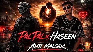 Thumbnail: Amit Malsar - Pal Pal x Haseen | Afusic x Talwiinder