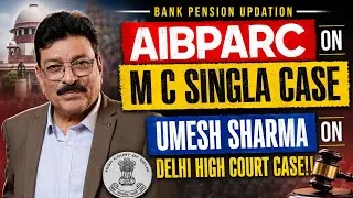 Thumbnail: UPDATES FROM AIBPARC ON M C SINGLA CASE AND FROM MR UMESH SHARMA ON DELHI HIGH COURT CASE!!