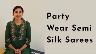 Thumbnail: Party Wear  Semi Silk Sarees | Budget Friendly Party Wear Sarees