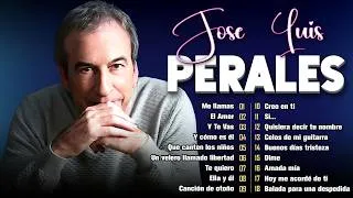 Thumbnail: José Luis Perales – 20 Grandes Éxitos | Baladas Románticas Inolvidables