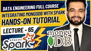 Thumbnail: Hands on: MongoDB with Apache Spark | Data Engineer Full Course | Lecture 65 #hadoop #mongodb