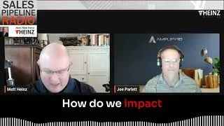 Thumbnail: Fireside Chat: Sales Pipeline Radio: Discussing the impact of AI on Sales w/ Matt Heinz @Heinz