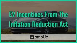 Thumbnail: EV Incentives From The Inflation Reduction Act