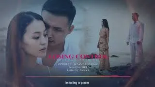 Thumbnail: Losing control - Tsagaan ereg OST Цагаан Эрэг УСК