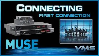 Thumbnail: Connecting - First Connection | MUSE