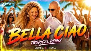 Thumbnail: BELLA CIAO 🔥 Shakira x Pitbull | Latin Party Remix 2026