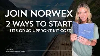 Thumbnail: How to Join Norwex: $125 Starter Kit vs. No-Upfront-Cost Norwegian Way Plus Kit