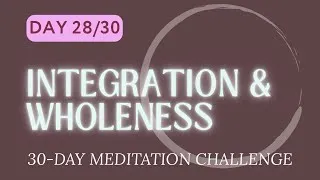 Thumbnail: Guided Meditation For Integration & Wholeness ✨ 