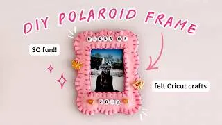 Thumbnail: Felt Polaroid Frame Tutorial (With Your Cricut!) 📸💗