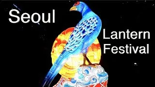 Thumbnail: Seoul Lantern Festival 2018