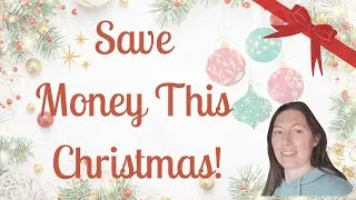 Thumbnail: How We Have A More Frugal Christmas - Without Losing the Magic!