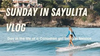 Thumbnail: SAYULITA VLOG/ day in the life of a Canadian girl living in mexico: yoga, surf, chill Sunday